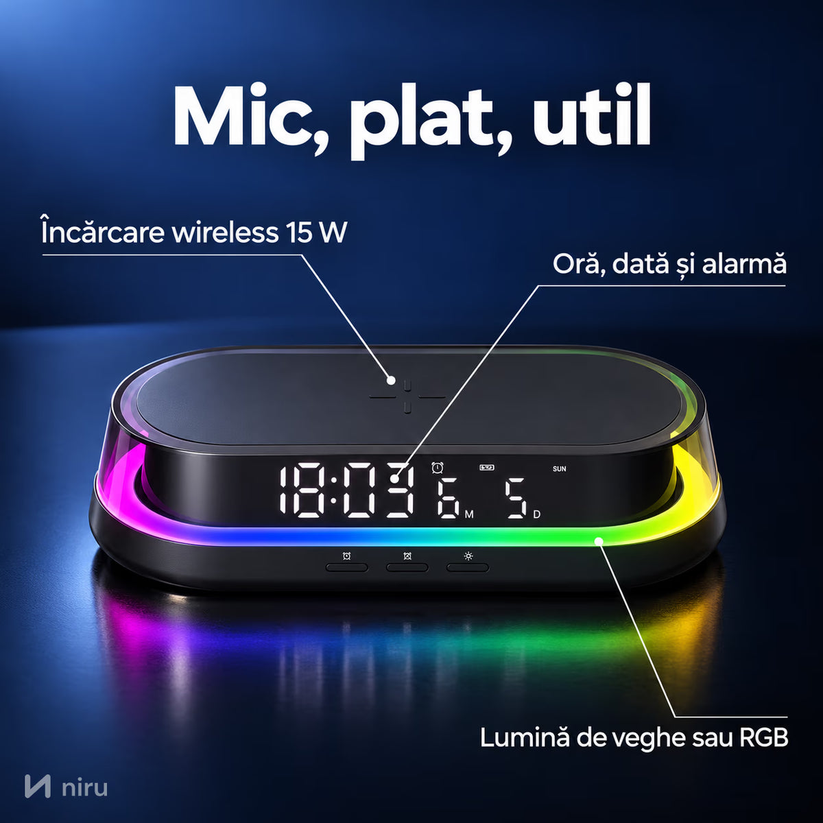 Funcții ceas NIRU LumoNeon: încărcare wireless 15 W, oră și dată, lumină RGB